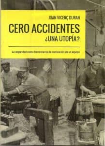 zero work accidents utopia rieusset cero accidentes